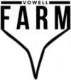 VOWELL FARM